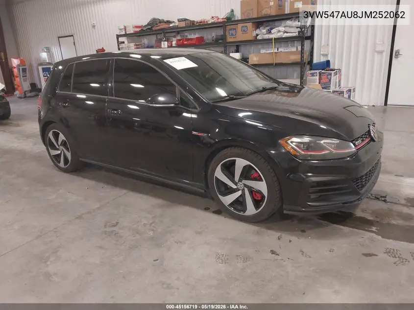 2018 Volkswagen Golf Gti 2.0T Autobahn/2.0T S/2.0T Se VIN: 3VW547AU8JM252062 Lot: 45156719