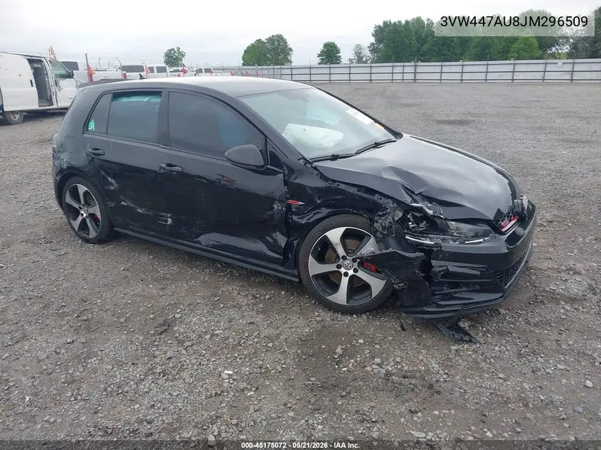 2018 Volkswagen Golf Gti 2.0T Autobahn/2.0T S/2.0T Se VIN: 3VW447AU8JM296509 Lot: 45175072