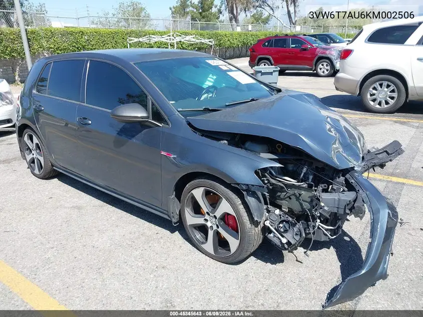 2019 Volkswagen Golf Gti 2.0T Autobahn/2.0T Rabbit Edition/2.0T S/2.0T Se VIN: 3VW6T7AU6KM002506 Lot: 45345643