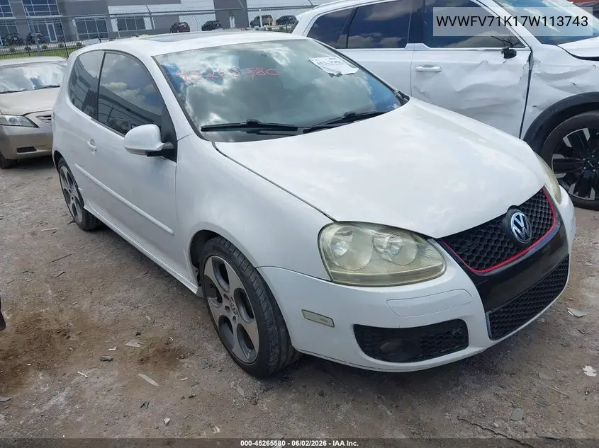 2007 Volkswagen Gti 2-Door VIN: WVWFV71K17W113743 Lot: 45265580
