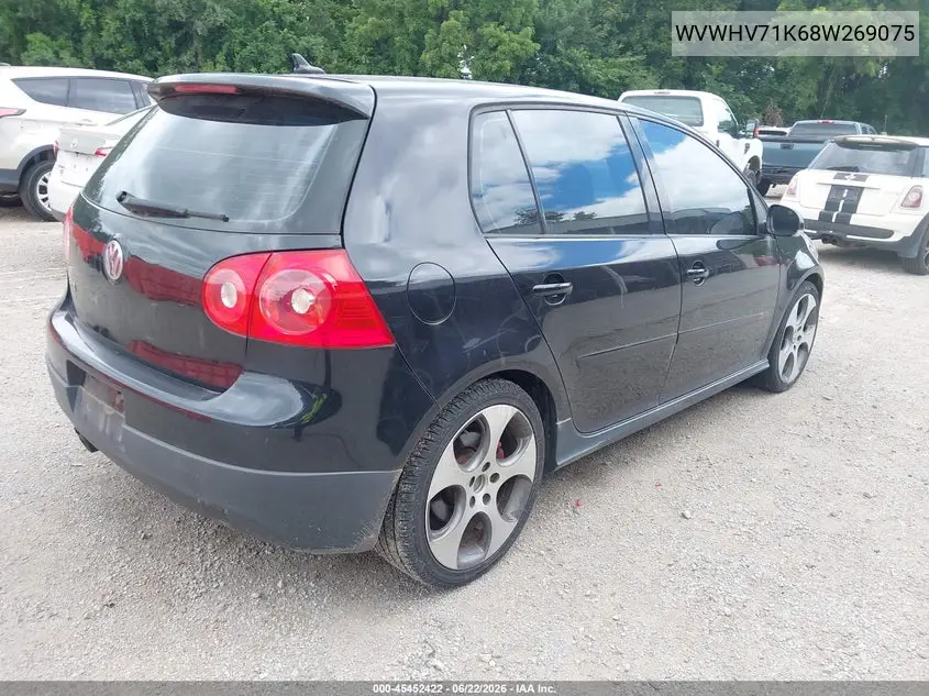 2008 Volkswagen Gti 4-Door VIN: WVWHV71K68W269075 Lot: 45452422