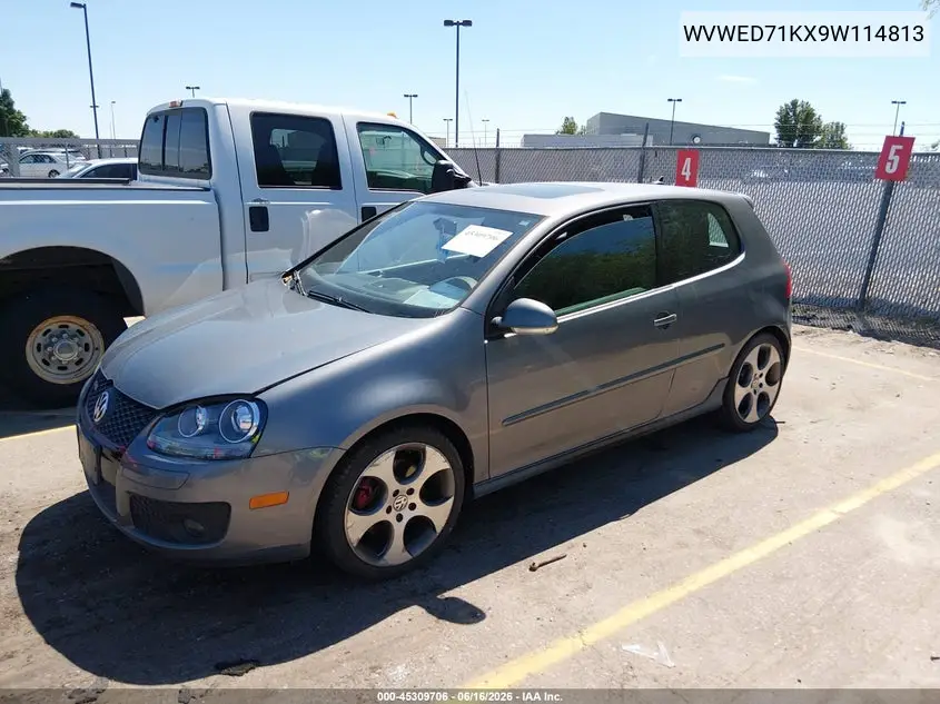 2009 Volkswagen Gti VIN: WVWED71KX9W114813 Lot: 45309706