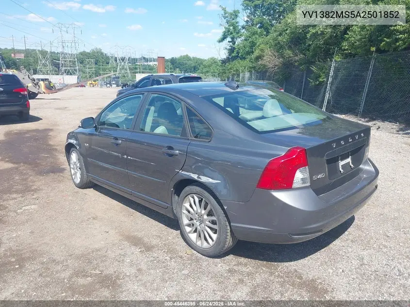 2010 Volvo S40 2.4I VIN: YV1382MS5A2501852 Lot: 45446395