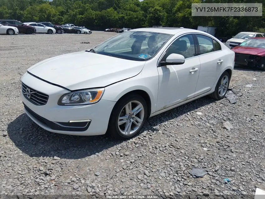 2015 Volvo S60 T5 Premier VIN: YV126MFK7F2336873 Lot: 45573040