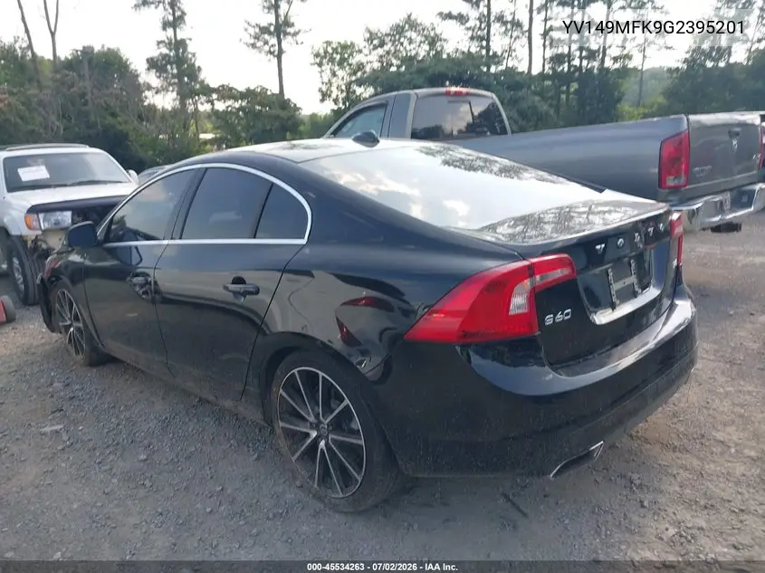 2016 Volvo S60 T6 Drive-E VIN: YV149MFK9G2395201 Lot: 45534263