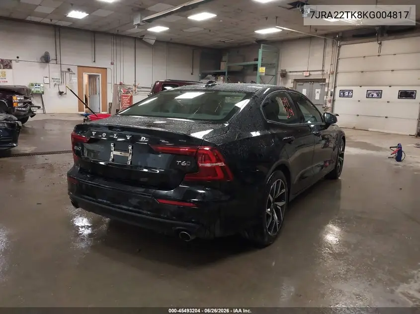 2019 Volvo S60 T6 Momentum VIN: 7JRA22TK8KG004817 Lot: 45493204