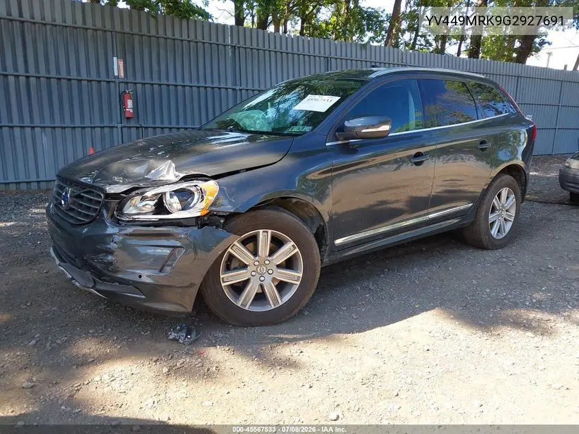 2016 Volvo Xc60 T6 Drive-E VIN: YV449MRK9G2927691 Lot: 45567533